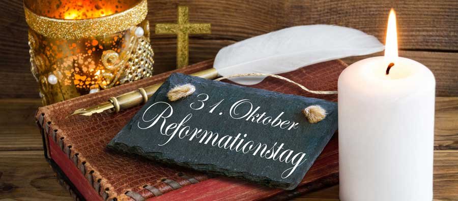 Reformationstag am 31.Oktober